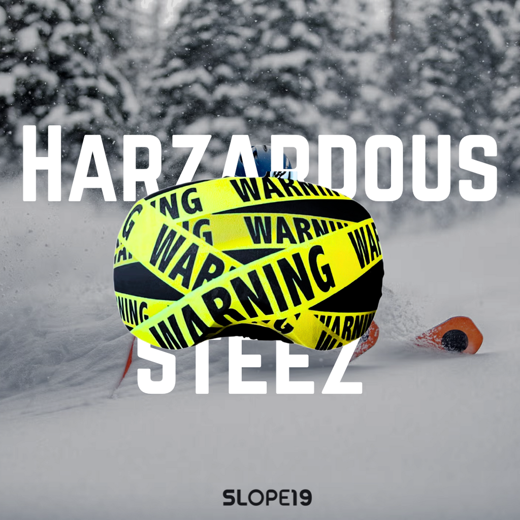 Hazardous Steez